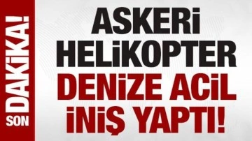 SON DAKİKA: MSB duyurdu! Antalya'da bir askeri helikopter denize acil iniş yaptı
