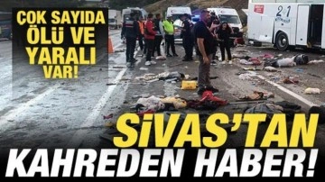 Son dakika: Sivas'tan kahreden haber: 4 vatandaş öldü, çok sayıda yaralı var!
