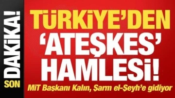 Son dakika: Türkiye'den ateşkes hamlesi! MİT Başkanı Kalın, Mısır'a gidiyor...