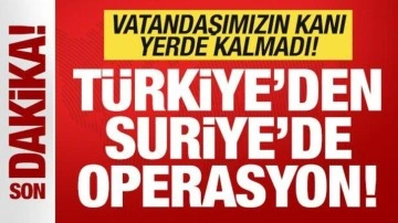 Son dakika: Türkiye'den Suriye'de operasyon! Vatandaşımızın kanı yerde kalmadı
