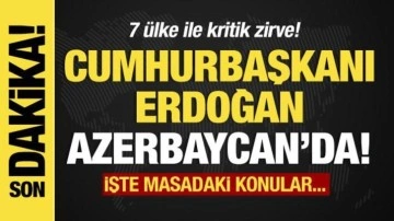 Son dakika... Başkan Erdoğan Azerbaycan'da!