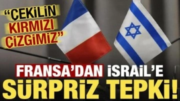 Son dakika... Fransa'dan İsrail'e 'Suriye' tepkisi: Çekil!