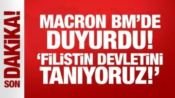 Son Dakika... Macron BM'de duyurdu: Filistin devletini tanıyoruz!
