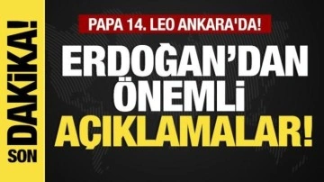 Son dakika... Papa 14. Leo Ankara'da! Başkan Erdoğan'dan önemli açıklamalar!