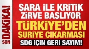 Son Dakika... Şara ile kritik zirve başlıyor: T&uuml;rkiye'den Suriye &ccedil;ıkarması
