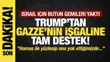 Son dakika... Trump, İsrail için bütün gemileri yaktı! Gazze işgaline tam destek!