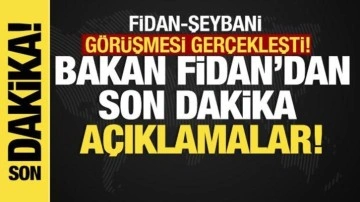 Son dakika...Fidan-Şeybani görüşmesi gerçekleşti... Son dakika açıklamalar!