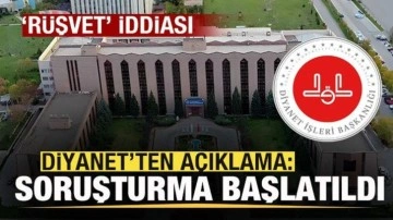 Sosyal medyada gündem olan 'Rüşvet' iddiası! Diyanet'ten açıklama: Soruşturma başlatı