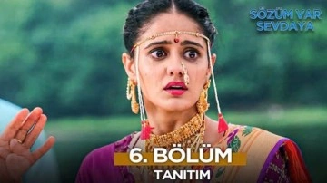 Sözüm Var Sevdaya 6.bölüm: Virat, Sai’yi kurtarabilecek mi?