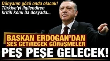 Tarihi g&ouml;r&uuml;şmeler peş peşe gelecek! Erdoğan hem Putin hem de Biden ile g&ouml;r&uuml;şecek