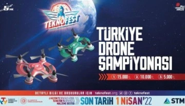 TEKNOFEST Drone Şampiyonaları i&ccedil;in son başvuru tarihi 1 Nisan