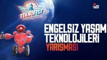 TEKNOFEST'te ilk kez 'Engelsiz Yaşam Teknolojileri Yarışması' d&uuml;zenlendi