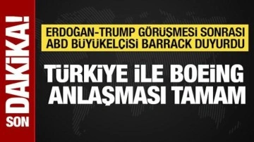 Tom Barrack duyurdu: THY ile Boeing anlaşması tamam