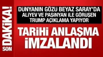 Trump, Aliyev ve Paşinyan ile görüştü: Tarihi anlaşma imzalandı