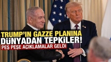 Trump’ın Gazze planına Avrupa’dan ilk tepkiler! Peş peşe açıklamalar geldi