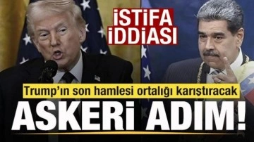 Trump'ın son hamlesi ortalığı karıştıracak! Askeri adım! 'Maduro istifa edecek' iddia