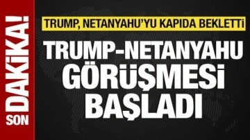 Trump-Netanyahu görüşmesi başladı