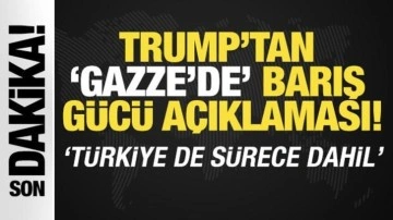 Trump'tan 'Gazze' açıklaması! 'Türkiye de sürece dahil'
