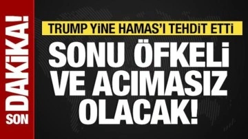 Trump'tan Hamas'a yeni tehdit: Sonu acımasız olur!