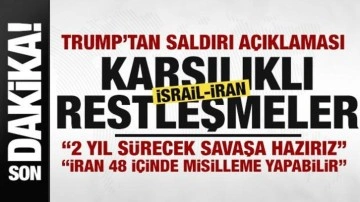 Trump'tan saldırı açıklaması! İran-İsrail karşılıklı restleşme! 2 yıl sürecek, hazırız!