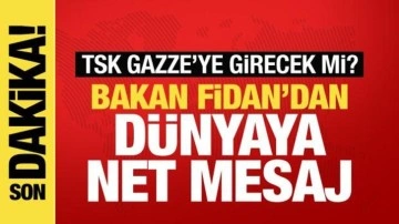 Türk ordusu Gazze'ye gidecek mi? Bakan Fidan'dan net açıklama