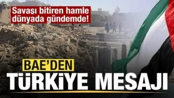 Türkiye savaşı bitirdi! BAE'den son dakika açıklaması