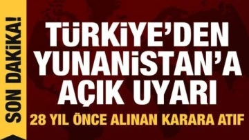 T&uuml;rkiye'den Yunanistan'a yeni uyarı: 1 mile dahi izin yok!
