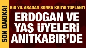 YAŞ bug&uuml;n toplanıyor: Cumhurbaşkanı Erdoğan ve YAŞ &uuml;yeleri Anıtkabir'de