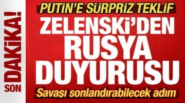 Zelenski'den son dakika Rusya duyurusu! Putin'e sürpriz teklif