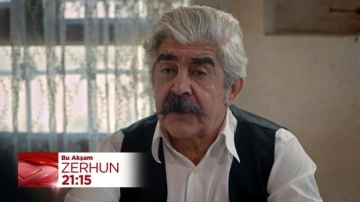 Zerhun 4.bölüm: Zerhun, Hayat için büyük bir mücadelenin eşiğinde